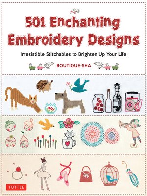 cover image of 501 Enchanting Embroidery Designs